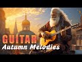 A saudade do outono na guitarra espanhola romântica: Guitarra Espanhola Embala o Outono com Romance