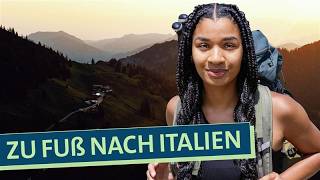 Günstiger Abenteuer Urlaub in den Alpen: Kann ich von Bayern bis nach Italien wandern?
