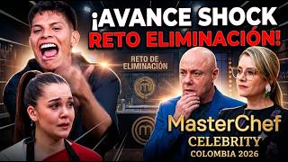 AVANCE CAPITULO 5 MASTERCHEF CELEBRITY 2026🔥La Presión Aumenta: Así Será el Reto de Eliminación