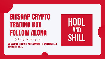 Bitsgap Grid Trading Crypto Bot Follow Along - Day 26