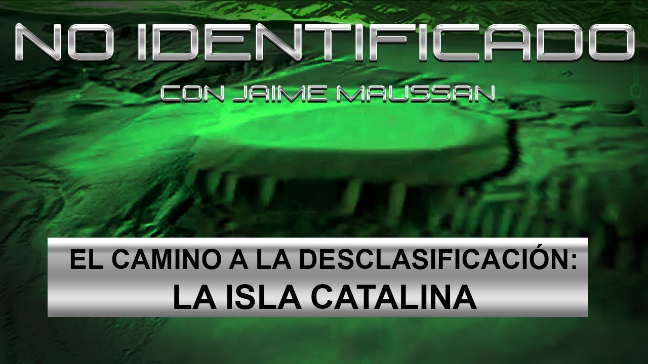 jaimie jacobs No Identificado | El Camino a la Desclasificación: La Isla Catalina | 9 de Junio