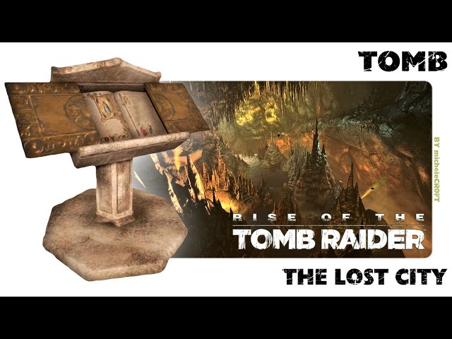 Ascension - The Lost City - Continued - Walkthrough, Rise of the Tomb  Raider (2015)