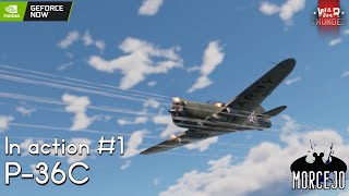 P-36C in action #1 - #warthunder #gameplay #realistic #highlights