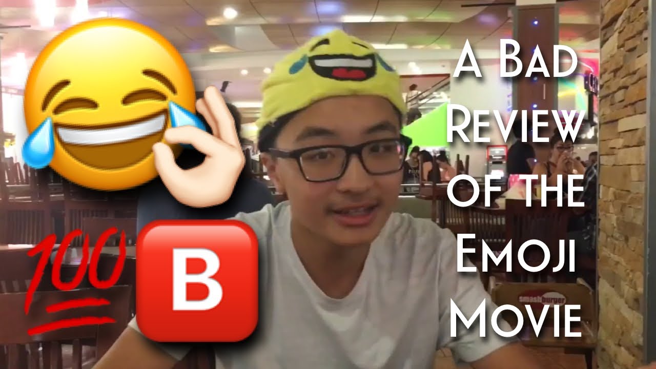 An In-Depth Review of the Emoji Movie - july 28th
