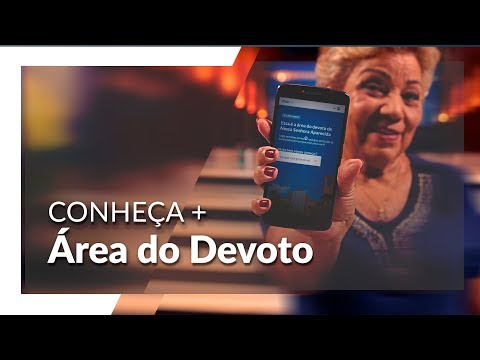 Conheça a Área do Devoto, espaço feito especialmente pra você!