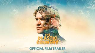 The Plastic Country | Official Documentary Trailer