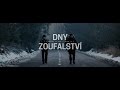 Official Teaser Trailer |‬ DNY ZOUFALSTVÍ /THE DAYS OF DESPAIR |‬  2017