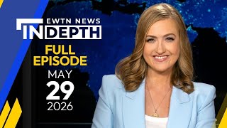 EWTN News In Depth: Pope Leo XIV Releases "Magnifica Humanitas" | May 29, 2026
