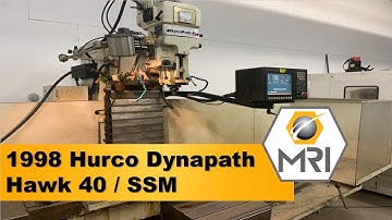1998 HURCO DYNAPATH HAWK40/SSM [CNC VERTICAL MACHINING CENTER]