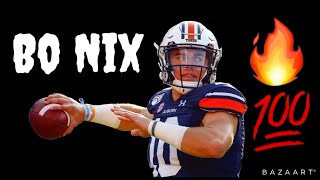 Bo Nix - “The Journey” - Auburn Highlights (So Far...) ~ “Destined For Greatness!"