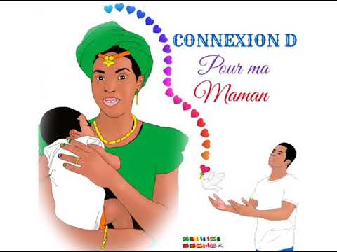 Connexion D - Maman (lyrics)