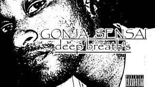 Gonja Sensai ''Deep Breaths'' (I'm God Freestyle) Resimi