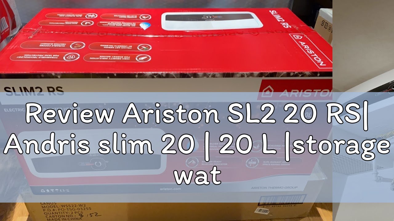 Review Ariston SL2 20 RS| Andris slim 20 | 20 L |storage water heater|Local warranty| AN 15R | FREE