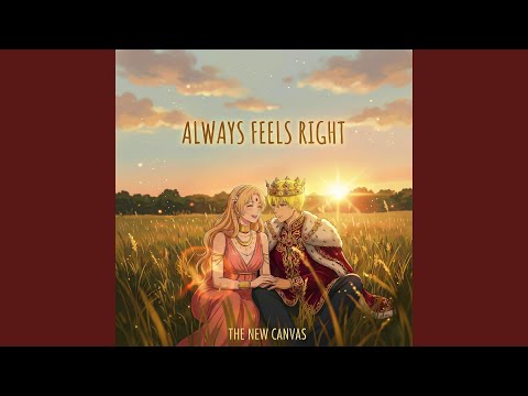 Always Feels Right