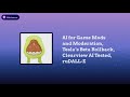 AI for Game Mods and Moderation, Tesla‘s Beta Rollback, Clearview AI Tested, ruDALL-E