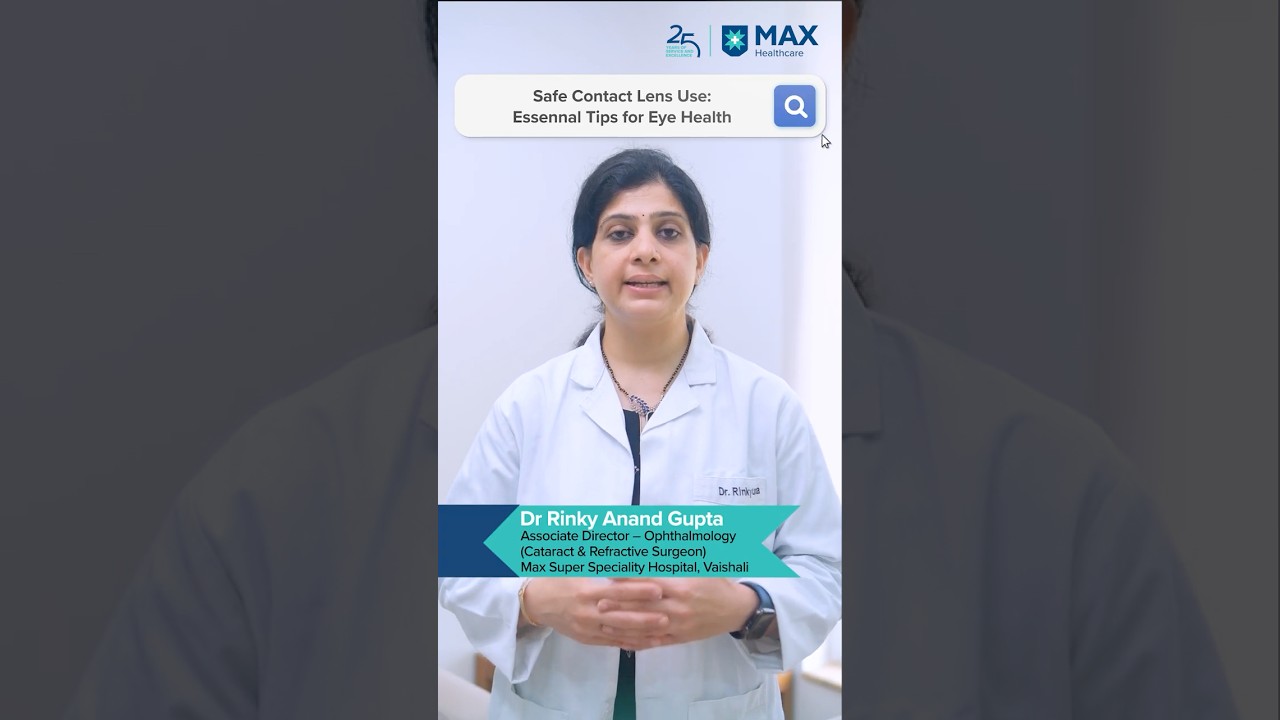 Safe Contact Lens Use: Essential Tips for Eye Health