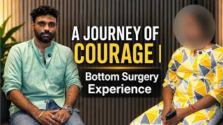 From Struggle To Self | Bottom Surgery in Vijayawada | VJ Clinics