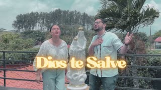 Itala y Juanjo - Dios te Salve (Música Católica 2024)