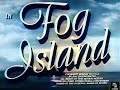Fog Island 1945, Colorized, George Zucco, Lionel Atwill, Jerome Cowan, Horror