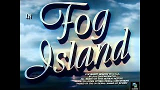 Fog Island 1945, Colorized, George Zucco, Lionel Atwill, Jerome Cowan, Horror