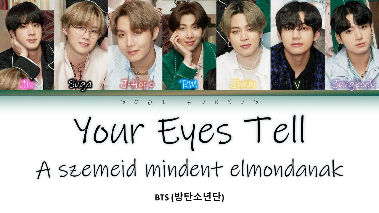BTS - Your Eyes Tell [színkódolva/Kan/Rom/HUN]