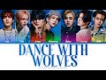 EPEX 이펙스 늑대와 춤을 Dance With Wolves Color Coded Lyrics Han Rom Eng 