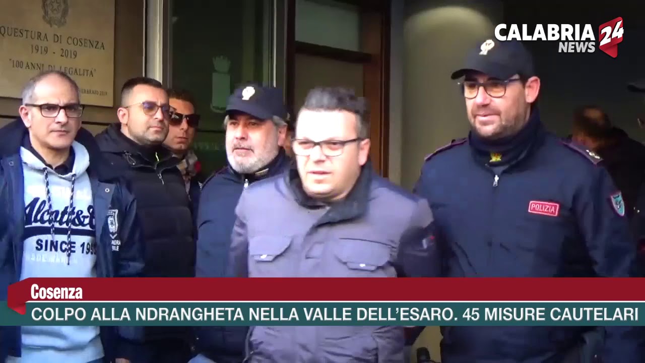 COLPO ALLA 'NDRANGHETA: 45 MISURE CAUTELARI NELLA VALLE DELL' ESARO
