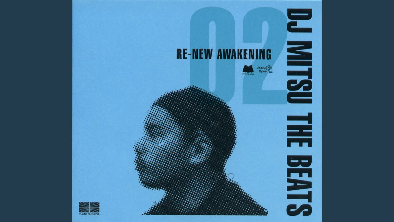 DJ MITSU THE BEATS FEAT. LADY ALMA – [NEW AWAKENINING] REMIXES