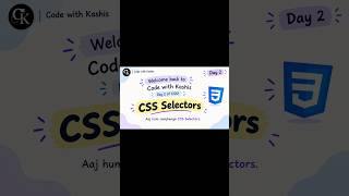 CSS Selectors Explained | Element, Class, ID & Universal Selector | CSS Day 2 #css#shorts#shortsfeed