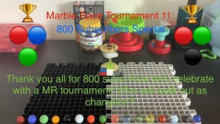 Marble Race Tournament 11: 800 Subscribers Special