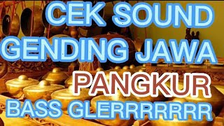CEK SOUND GENDING JAWA PANGKUR