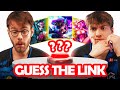 GUESS THE LINK: LEAGUE OF LEGENDS EDITION
