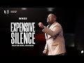 Expensive Silence  - Pastor Don Johnson