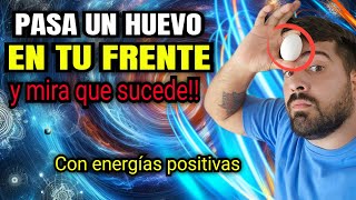 “¡Increíble! Frota un Huevo en tu Frente y Desata el Poder de la Energía Positiva -  ¡Magia!”