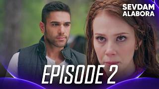 My Shattered Love | Sevdam Alabora - Episode 2