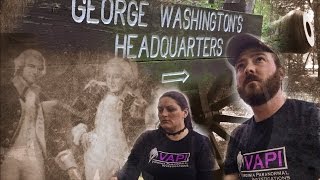 Washington's Headquarters in Yorktown, Va - Virginia Paranormal Investigations