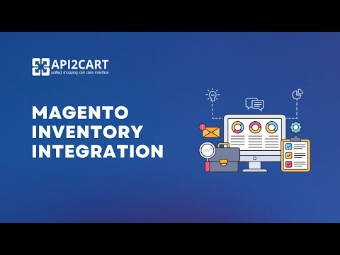 Magento Inventory Integration: How to Develop It