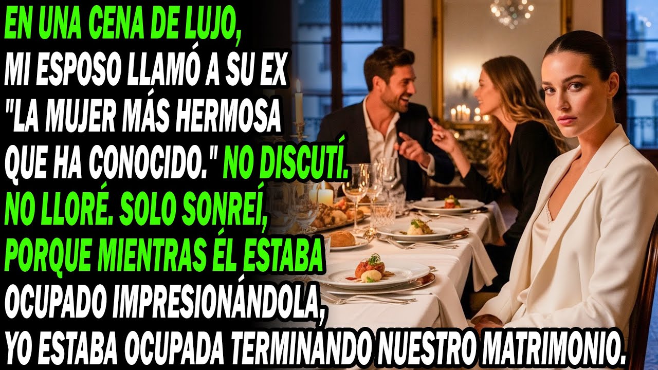 En Cena Lujosa, Esposo Alabó Belleza De Ex💔. Mi Silencioso Movimiento Lo Dejó Sin Hogar...🏠