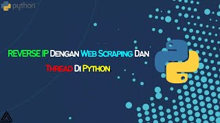 Celebrity Reverse IP Dengan Web Scraping Dan Thread Di Python | #belajarpython Net Worth