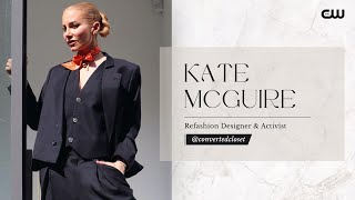 Revamp Your Wardrobe: A Conversation with Activist and Refashion Designer, Kate McGuire