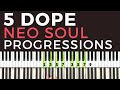 5 dope neo soul progressions