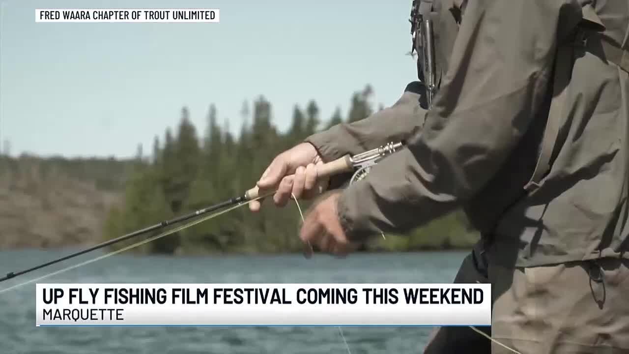 Fred Waara chapter of Trout Unlimited to host UP Fly Fishing Film Festival
