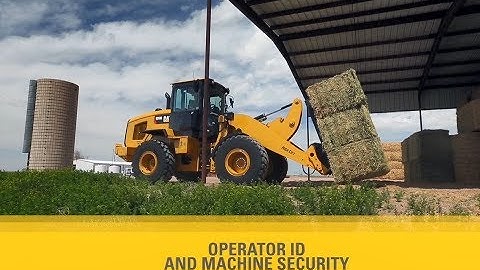 Cat® Small Wheel Loader Operator Tips | Operator ID and Machine Security – 926M, 930M, 938M