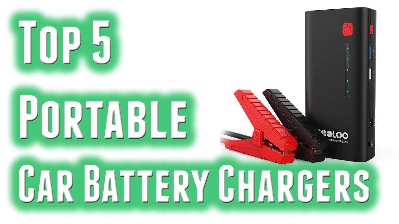 Best Portable Car Battery Chargers 2019 YouTube