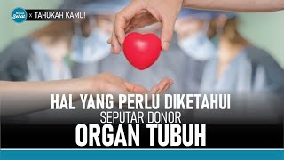 Hal yang Perlu Diketahui Seputar Donor Organ Tubuh! | Hidup Sehat tvOne
