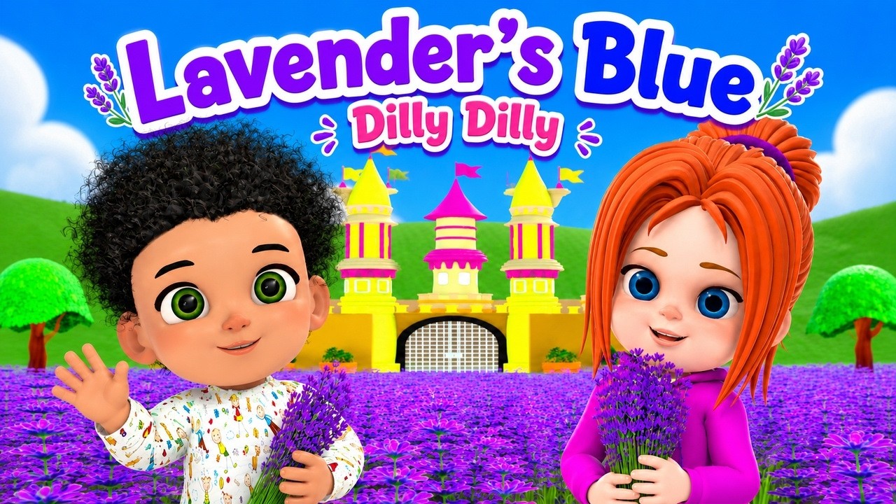 Lavender's Blue Lullaby | Classic Nursery Rhyme for Peaceful Sleep