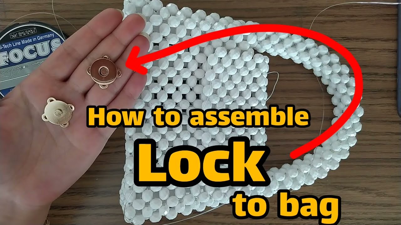 👸👛How to Attach Magnetic Lock to the Beaded Bag