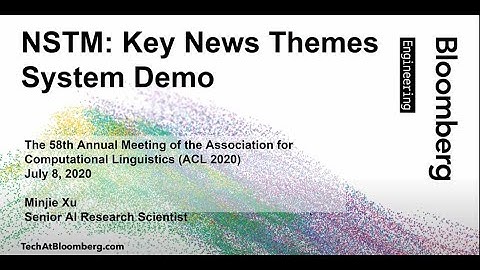 ACL 2020 System Demo -- NSTM: Key News Themes