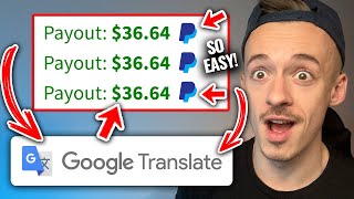 *NEW!!* Get Paid +$20.00 EVERY 10 Minutes FROM Google Translate! (Make Money Online)