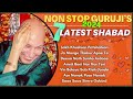 Non stop gurujis popular shabad 2024         guruji shabad  2024